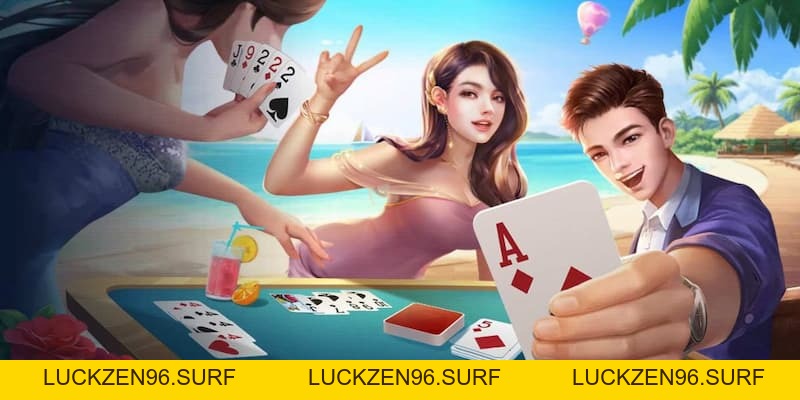 Top game bài uy tín mang lại trải nghiệm tốt cho người chơi - LUCKZEN96.SURF