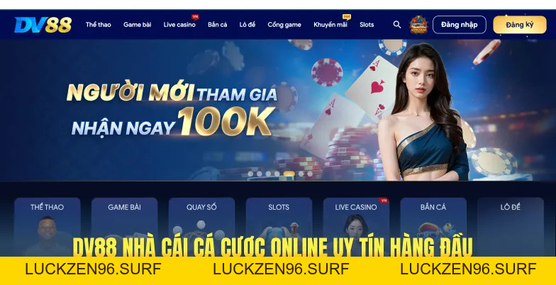 DV88 0cj – Nhà Cái Cá Cược Trực Tuyến Uy Tín | Link Đăng Ký【2026】 - LUCKZEN96.SURF